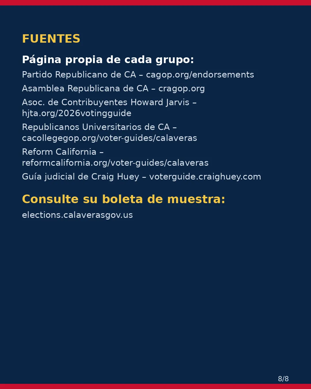 Condado de Calaveras, 3 de noviembre de 2026: la postura de los grupos conservadores sobre su boleta. (8/8)