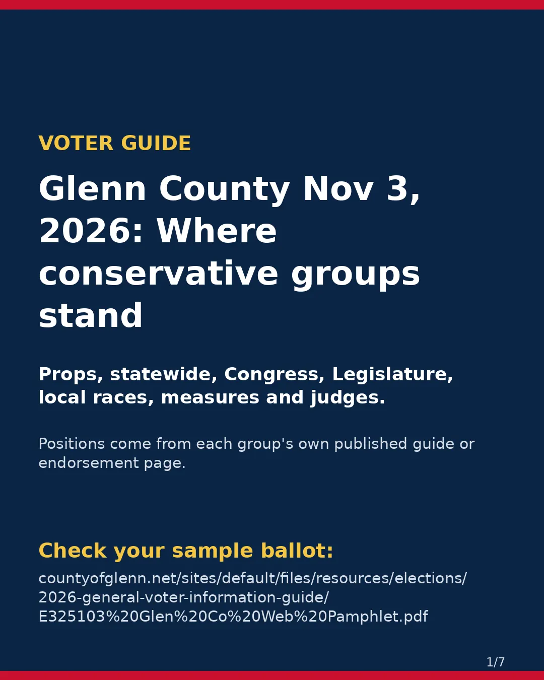 Glenn County, Nov 3, 2026: where conservative groups stand on your ballot. (1/7)