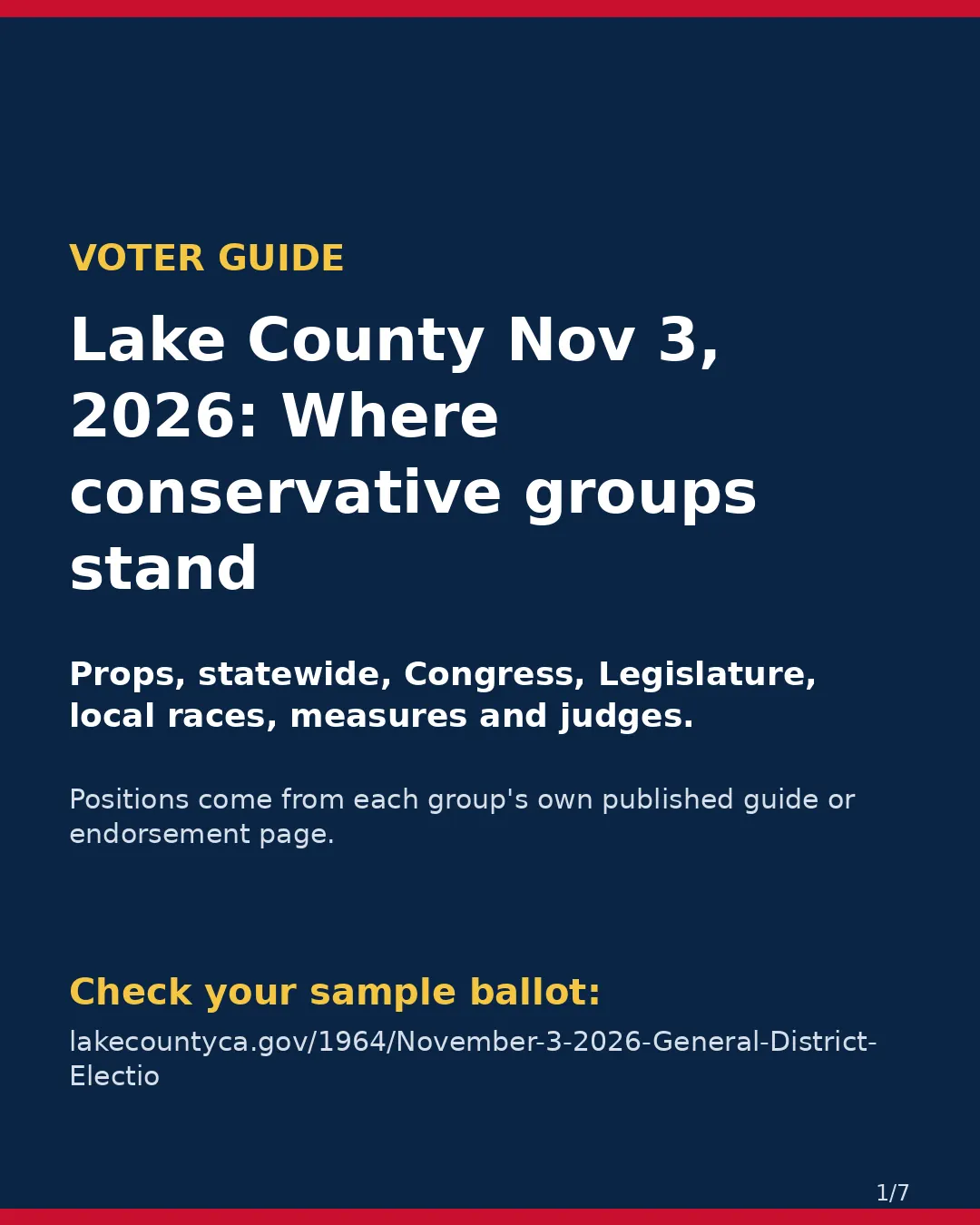 Lake County, Nov 3, 2026: where conservative groups stand on your ballot. (1/7)