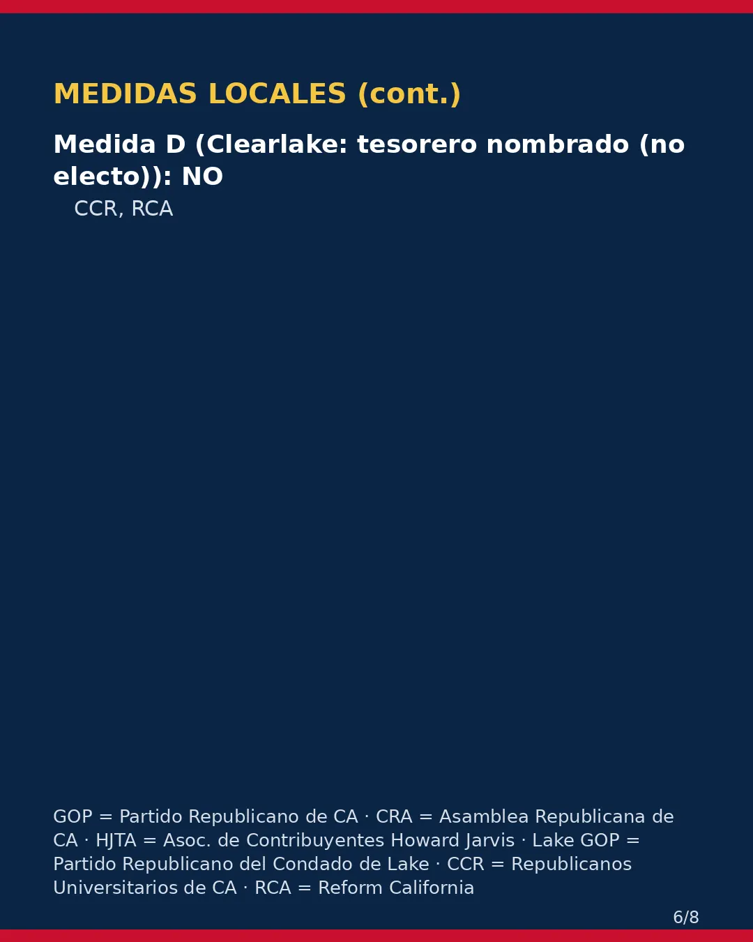 Condado de Lake, 3 de noviembre de 2026: la postura de los grupos conservadores sobre su boleta. (6/8)