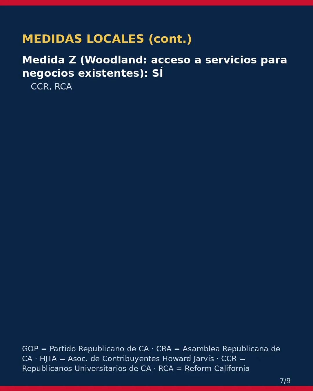 Condado de Yolo, 3 de noviembre de 2026: la postura de los grupos conservadores sobre su boleta. (7/9)